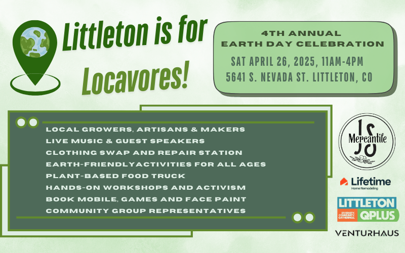 4th annual earth day event flyer - April 26th 11 am to 4 pm, illustrating the kinds of activities to expect, and a list of sponsors - Juniperseed Mercantile, Lifetime Home Remodeling, LittletonQ+ and Venturhaus